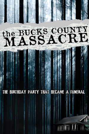The Bucks County Massacre's poster