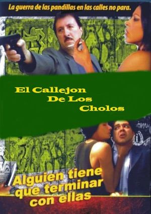 El callejón de los cholos's poster