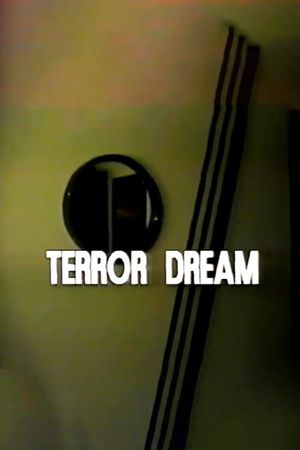 Disasterpiece Theater: Terror Dream's poster