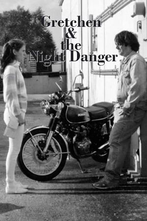 Gretchen & the Night Danger's poster image