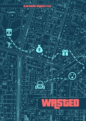 Wasted's poster