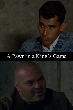 A Pawn in a King's Game's poster image