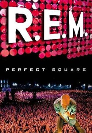 R.E.M. : Perfect Square's poster