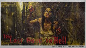 The Last Road to Hell's poster