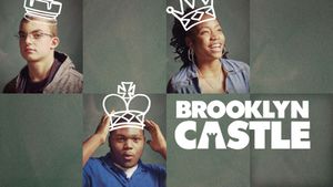 Brooklyn Castle's poster