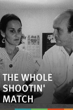 The Whole Shootin' Match's poster