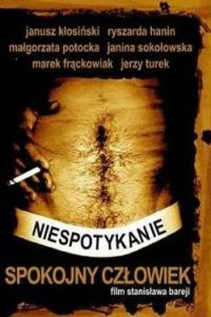 Niespotykanie spokojny człowiek's poster