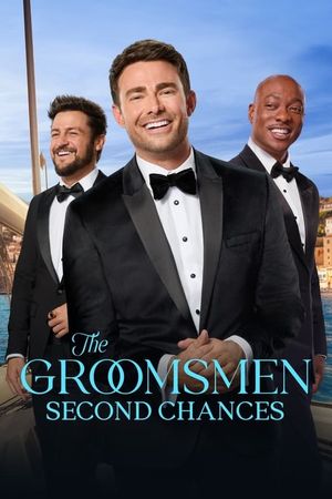 The Groomsmen: Second Chances's poster