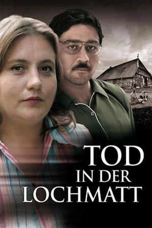 Tod in der Lochmatt's poster