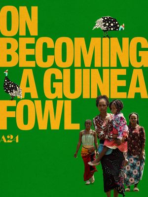 On Becoming a Guinea Fowl's poster