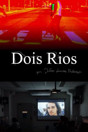 Dois Rios's poster