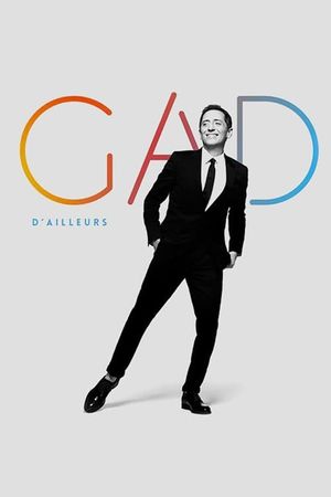 Gad Elmaleh : D'ailleurs's poster