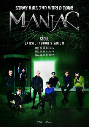 STRAY KIDS 2ND WORLD TOUR "MANIAC" in SEOUL's poster