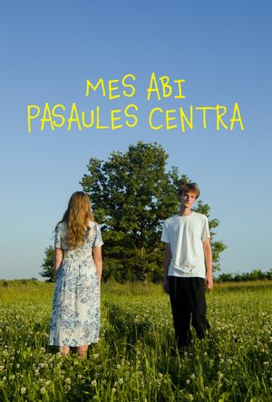 Both of Us in the Center of the World's poster