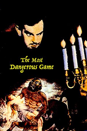 The Most Dangerous Game's poster