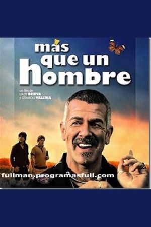 Más que un hombre's poster