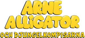 Arne Alligator och djungelkompisarna's poster