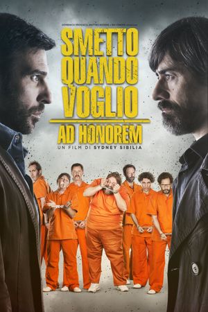 I Can Quit Whenever I Want: Ad Honorem's poster
