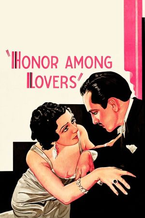 Honor Among Lovers's poster