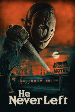 He Never Left's poster