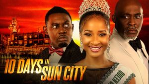 10 Days in Sun City's poster