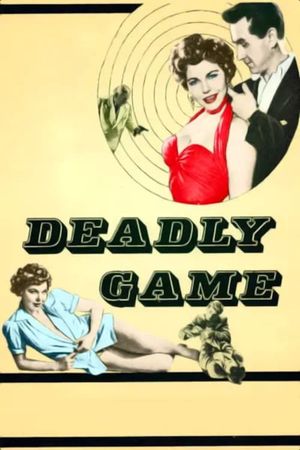 The Deadly Game's poster