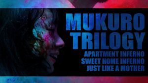 Mukuro Trilogy's poster