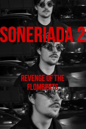 Soneriada 2: Revenge of the Flomberts's poster