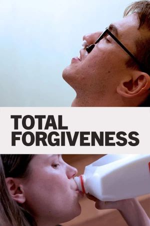 Total Forgiveness's poster