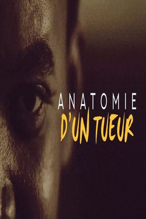 Anatomie d'un tueur's poster