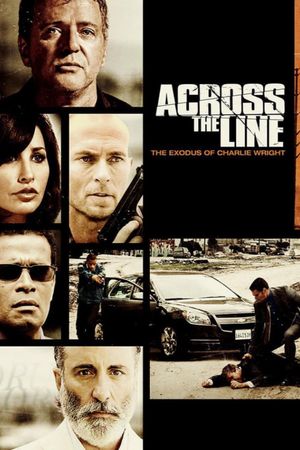 Across the Line: The Exodus of Charlie Wright's poster
