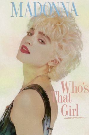 Who's That Girl's poster