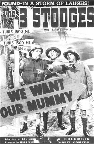We Want Our Mummy's poster