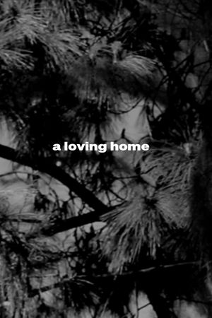 a loving home's poster