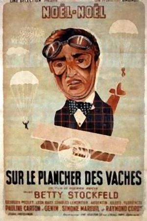 Sur le plancher des vaches's poster