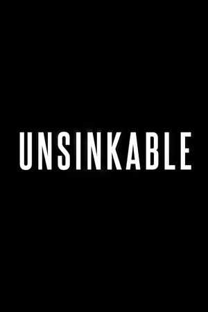 Unsinkable's poster