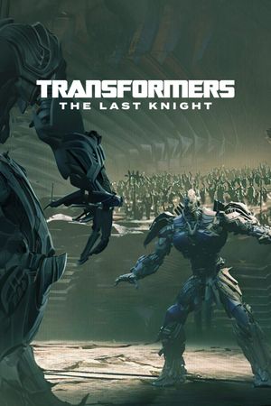 Transformers: The Last Knight's poster
