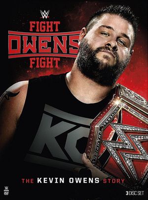 Fight Owens Fight: The Kevin Owens Story's poster
