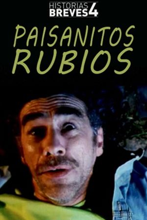 Paisanitos rubios's poster