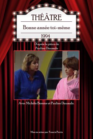 Bonne année toi-même's poster