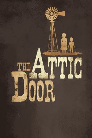 The Attic Door's poster