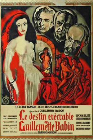 Le destin exécrable de Guillemette Babin's poster