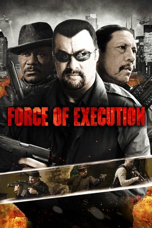 Force of Execution's poster