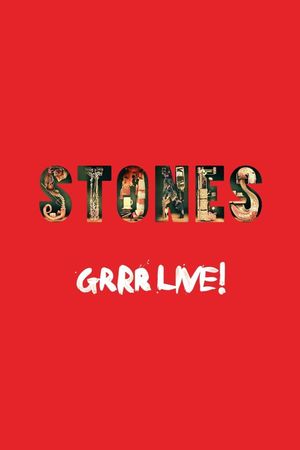 The Rolling Stones: Grrr Live!'s poster