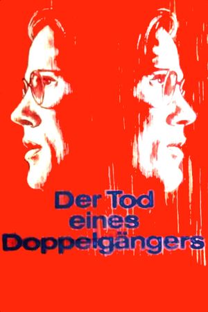 Der Tod eines Doppelgängers's poster