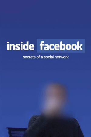 Inside Facebook: Secrets of the Social Network's poster