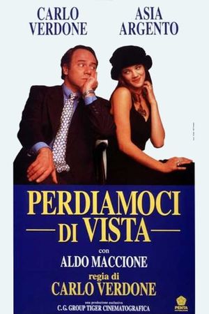 Perdiamoci di vista's poster