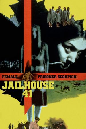 Female Prisoner Scorpion: Jailhouse 41's poster