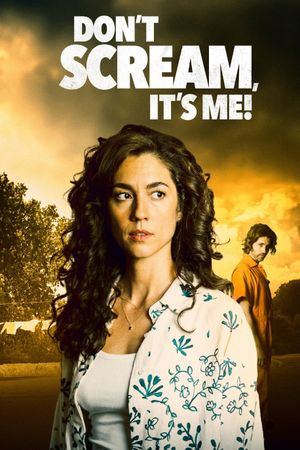 Don't Scream, It's Me!'s poster