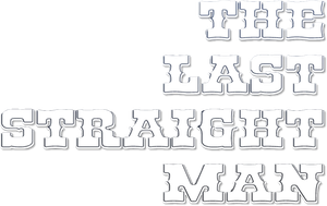 The Last Straight Man's poster